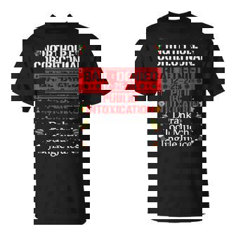 North Pole Correctional Drank Too Much Jingle Juice T-Shirt - Thegiftio