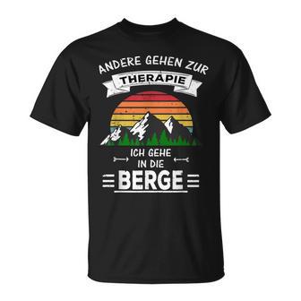 Others Go To Therapie Ich Gehe In Die Berge T-Shirt - Seseable