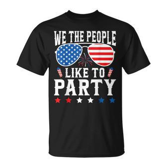 We The People Like To Party 4Th Of July Usa Family T-Shirt - Monsterry CA