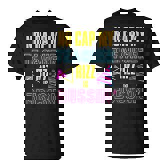 Prank Teacher Appreciation No Cap My Teacher Rizz In Bussin' T-Shirt - Thegiftio