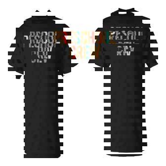 Preschool Crew Pre-K Teacher Preschool Student Squad T-Shirt - Monsterry