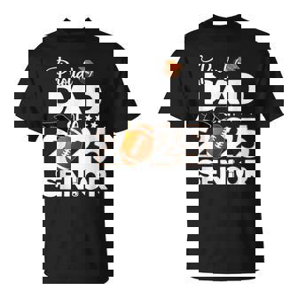 Proud Dad Of A 2025 Senior Football Graduate T-Shirt - Thegiftio UK