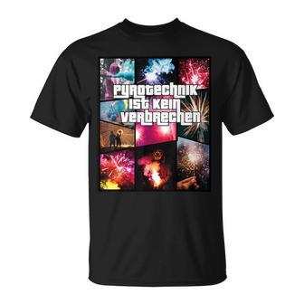 With Pyrotechnik Ist Keinerkommen Fire T-Shirt - Geschenkecke