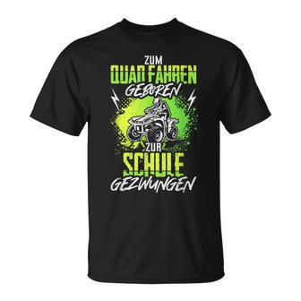 Quad Driver Atv Quad Biker Saying Offroad T-Shirt - Geschenkecke