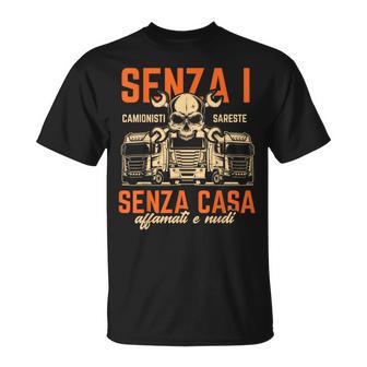 Regalo Camionista Compleanno Camion Camionisti Divertente Maglietta - Novitaregali