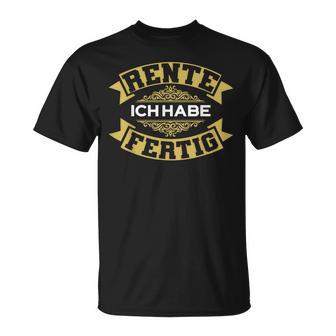 Rente Ich Habe Fertig Pension Pension Pensioner Women's T-Shirt - Geschenkecke