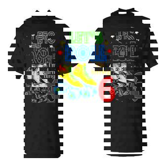Rolling Into 6 Añosamos A Rodar Estoy Convirtiendo 6 Patines Camiseta unisex - Regaloses