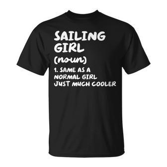 Sailing Girl Definition & Sassy Sports T-Shirt - Monsterry AU