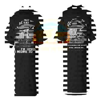 Sarcastic Quote Please Be Patient With Me Im From The 1900S T-Shirt - Thegiftio UK