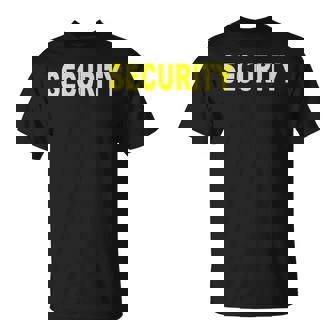 Security Seguridad Uniforme Profesionaligilancia Eventos Camiseta unisex - Regaloses