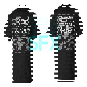Sfx Special Effects Makeup Sfx Power Supply Sfx Makeup Sfx T-Shirt - Monsterry