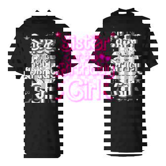 Sister Of The Birthday Girl Doll Family Party Decorations T-Shirt - Monsterry