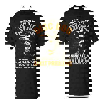 Solo Quiero Jugar Disc Dog Ignorar Todos Mis Problemas Para Adultos Camiseta unisex - Regaloses