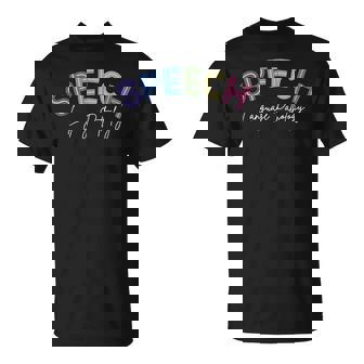 Speech Therapist Speech Language Pathologist Slp Therapy T-Shirt | Mazezy