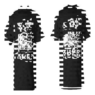 I Stand With Truckers Cool Truckers Freedom 2022 T-Shirt - Monsterry