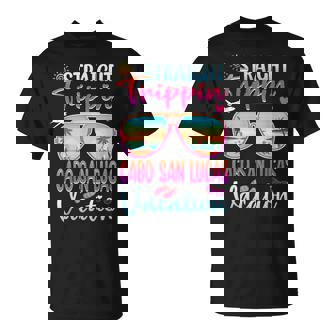 Straight Trippin Cabo San Lucas 2024 Beach Summer Vacation T T-Shirt - Thegiftio UK