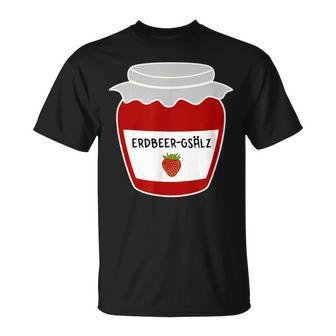 With Strawberry Gsälz Strawberrmmarmalade Swabian Schwoba Schwaben T-Shirt - Seseable