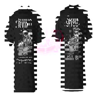 Surviving Purely Out Of Spite Skeleton Skull Sarcastic T-Shirt - Thegiftio UK