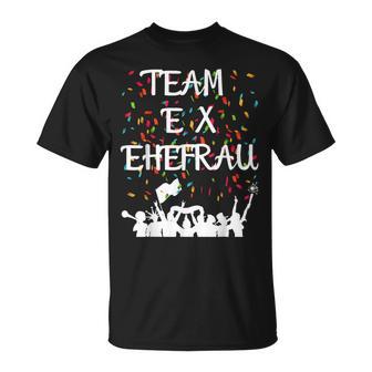 Team Ex Wife Divorce Party Partner T-Shirt - Geschenkecke