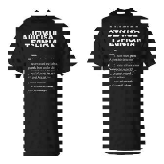Técnico Audiovisual Divertida Definición De Diccionario Camiseta unisex - Regaloses