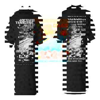 Thanksgiving Cruise 2024 Thankful Family Memories Together T-Shirt | Mazezy