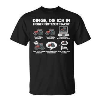 Tractor Tractor Bauer Dinge Die Ich Meiner Freizeit Mache T-Shirt - Geschenkecke