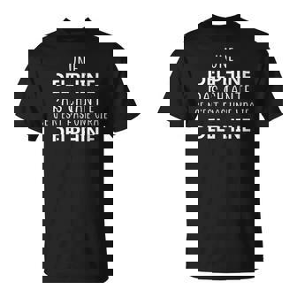 Une Delphine Pas Chiante Ce N'est Pas Uneraie Delphine T-Shirt - Cadeauxyz