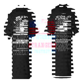 Veteran Wife My Husband Risked His Life Strangers Protect Me T-Shirt - Monsterry