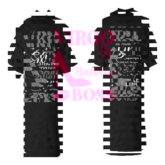 Virgo Girl High Heel Stepping Into Birthday Zodiac Sign T-Shirt - Thegiftio UK