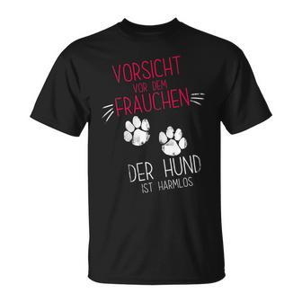 Vorsichtor Dem Frauchen Der Hund Ist Harmlos Gassi T-Shirt - Geschenkecke