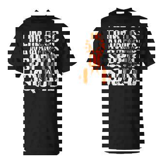 We Wear Orange Limb Loss Awareness Ampu Support Squad T-Shirt - Monsterry