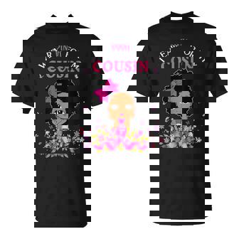 I Wear Pink For My Cousin Breast Cancer Support Afro Girls T-Shirt - Monsterry