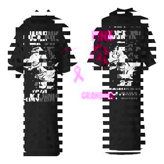 I Wear Pink For My Grandma Breast Cancer Support Squad T-Rex T-Shirt - Monsterry