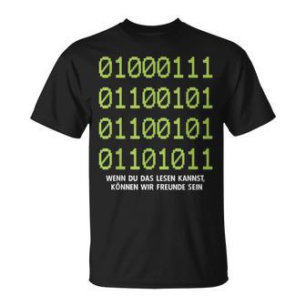 Wenn Du Das Lesen Kannst Freunde Computer Informatik T-Shirt - Geschenkecke