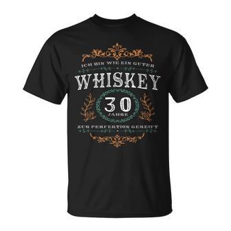 Wie Whiskey 30 Jahre Zur Perfektion Gereift Geschenke T-Shirt - Geschenkecke