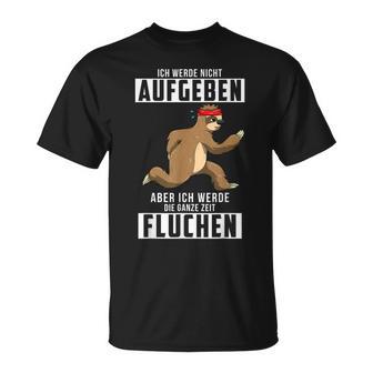 I Will Not Give Up Sloth Jogging Runner T-Shirt - Geschenkecke