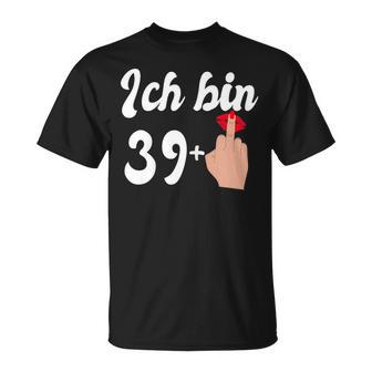 Women's 40Th Birthday 39 Plus Middle Finger 39 T-Shirt - Geschenkecke