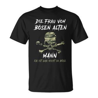 Women's Die Frauom Bösen Alter Mann T-Shirt - Geschenkecke