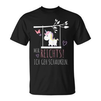 Women's Mir Reichts Ich Geh Swinging Unicorn Picture Unicorn T-Shirt - Geschenkecke