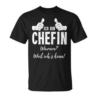 Women's Profession Chef Stolze Chefin Ich Bin Chefin Weil Ich Kann T-Shirt - Geschenkecke