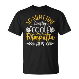 Women's So Sieht Eine Wirklich Coole Firmpatin Aus T-Shirt - Geschenkecke