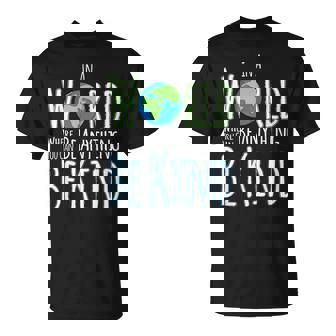 In A World Where You Can Be Anything Be Kind Unity Day T-Shirt - Thegiftio UK