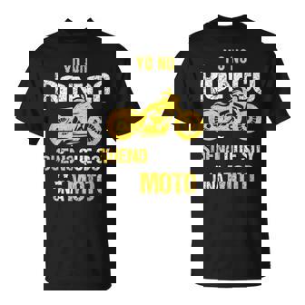 Yo No Ronco Sueño Que Soy Una Moto Motocicleta Divertido Camiseta unisex - Regaloses