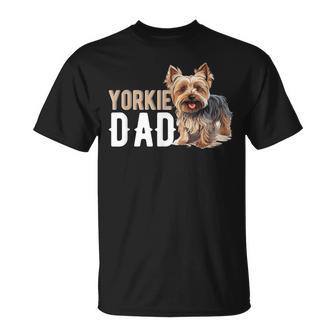 Yorkshire Terrier Dog Yorkie Yorkie Dad T-Shirt - Monsterry