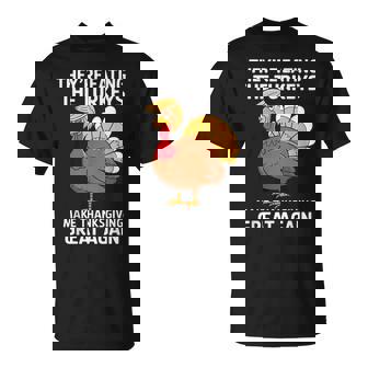 They're Eating The Turkeys Turkey Thanksgiving T-Shirt | Mazezy
