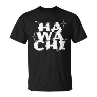 Was Zum Geierist Hawachi Hawache Hawachae T-Shirt - Geschenkecke