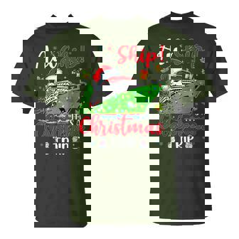 Aw Ship It's A Christmas Trip Cute Cruise Family Friend Xmas T-Shirt | Mazezy