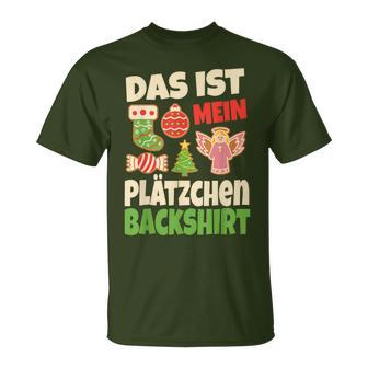 Backen Christmas Das Ist Mein Plätzchen Baking Christmas That T-Shirt - Geschenkecke