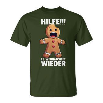 Hilfe Es Weihnachtet Wieder X Xmas Christmas Gingerbread T-Shirt - Geschenkecke