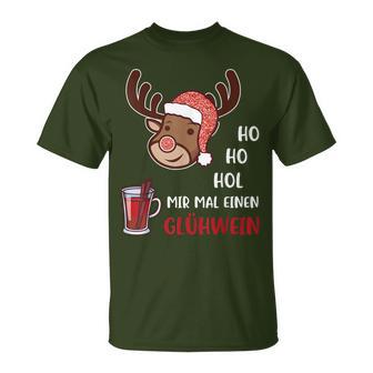 Ho Ho Hol Mir Einen Glühwein Christmas Reindeer Rudolf T-Shirt - Geschenkecke